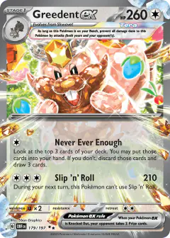 Greedent ex 179/197 Double Rare card from Obsidian Flames