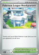 Pokémon League Headquarters 192/197 Uncommon card from Obsidian Flames