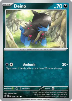 Deino 138/193 Common card from Paldea Evolved