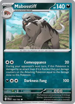 Mabosstiff 143/193 Uncommon card from Paldea Evolved