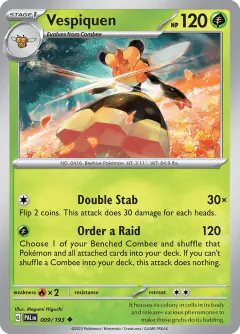 Vespiquen 009/193 Uncommon card from Paldea Evolved