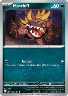 Maschiff 062/091 Common card from Paldean Fates