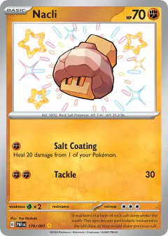 Nacli 176/091 Shiny Rare card from Paldean Fates