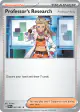 Professor's Research 087/091 Rare card from Paldean Fates
