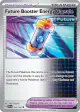 Future Booster Energy Capsule 164/182 Uncommon card from Paradox Rift