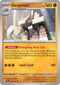 Garganacl 104/182 Rare card from Paradox Rift