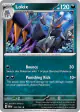 Lokix 122/182 Rare card from Paradox Rift