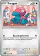 Porygon 142/182 Common card from Paradox Rift