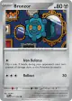 Bronzor 071/94 Common card from Phantasmal Flames