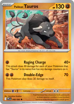 Paldean Tauros 048/94 Uncommon card from Phantasmal Flames