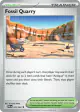 Fossil Quarry 076/084 Uncommon card from Pitch Black