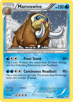 Mamoswine 28/135 Rare card from Plasma Storm