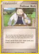 Professor Birch 80/108 Uncommon card from Power Keepers