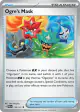 Ogre's Mask 118/131 Uncommon card from Prismatic Evolutions