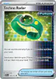Techno Radar 130/131 Uncommon card from Prismatic Evolutions