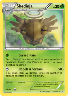 Shedinja 11/108 Rare card from Roaring Skies