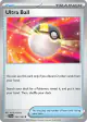 Ultra Ball 196/198 Uncommon card from Scarlet & Violet Base