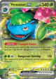 Venusaur ex 001/142 Double Rare card from Stellar Crown
