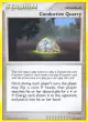 Conductive Quarry 82/100 Uncommon card from Stormfront