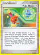 Poké Healer + 90/100 Uncommon card from Stormfront