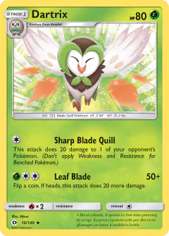 Dartrix 10/149 Uncommon card from Sun & Moon Base