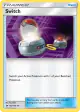 Switch 132/149 Uncommon card from Sun & Moon Base