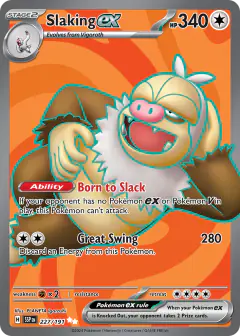 Slaking ex 227/191 Ultra Rare card from Surging Sparks