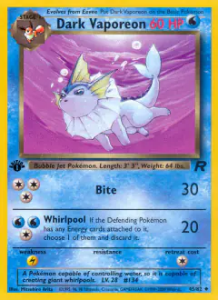 Dark Vaporeon 45/82 Uncommon card from Team Rocket