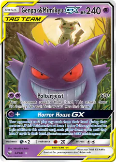 Gengar & Mimikyu-GX 53/181 Rare Holo GX card from Team Up