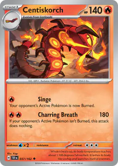 Centiskorch 037/162 Uncommon card from Temporal Forces