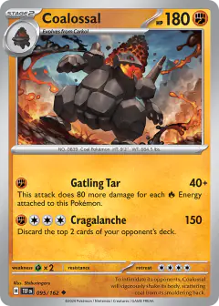 Coalossal 095/162 Uncommon card from Temporal Forces