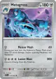 Metagross 115/162 Uncommon card from Temporal Forces