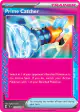 Prime Catcher 157/162 ACE SPEC Rare card from Temporal Forces