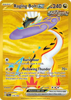 Raging Bolt ex 218/162 Hyper Rare card from Temporal Forces