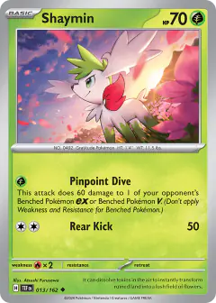 Shaymin 013/162 Uncommon card from Temporal Forces