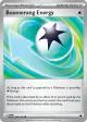 Boomerang Energy 166/167 Uncommon card from Twilight Masquerade