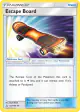 Escape Board 122/156 Uncommon card from Ultra Prism