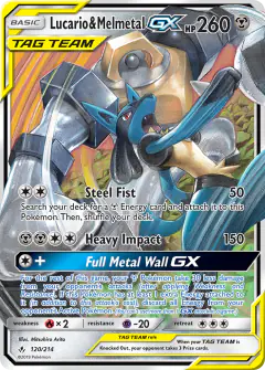 Lucario & Melmetal-GX 120/214 Rare Holo GX card from Unbroken Bonds