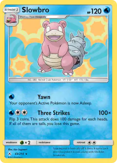 Slowbro 43/214 Rare Holo card from Unbroken Bonds