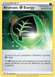Aromatic Grass Energy 162/185 Uncommon card from Vivid Voltage