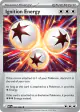 Ignition Energy 086/086 Uncommon card from White Flare