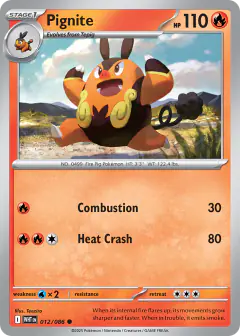 Pignite 012/086 Common card from White Flare